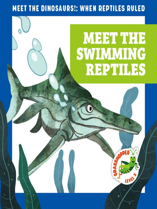 Cover image for Meet the Swimming Reptiles